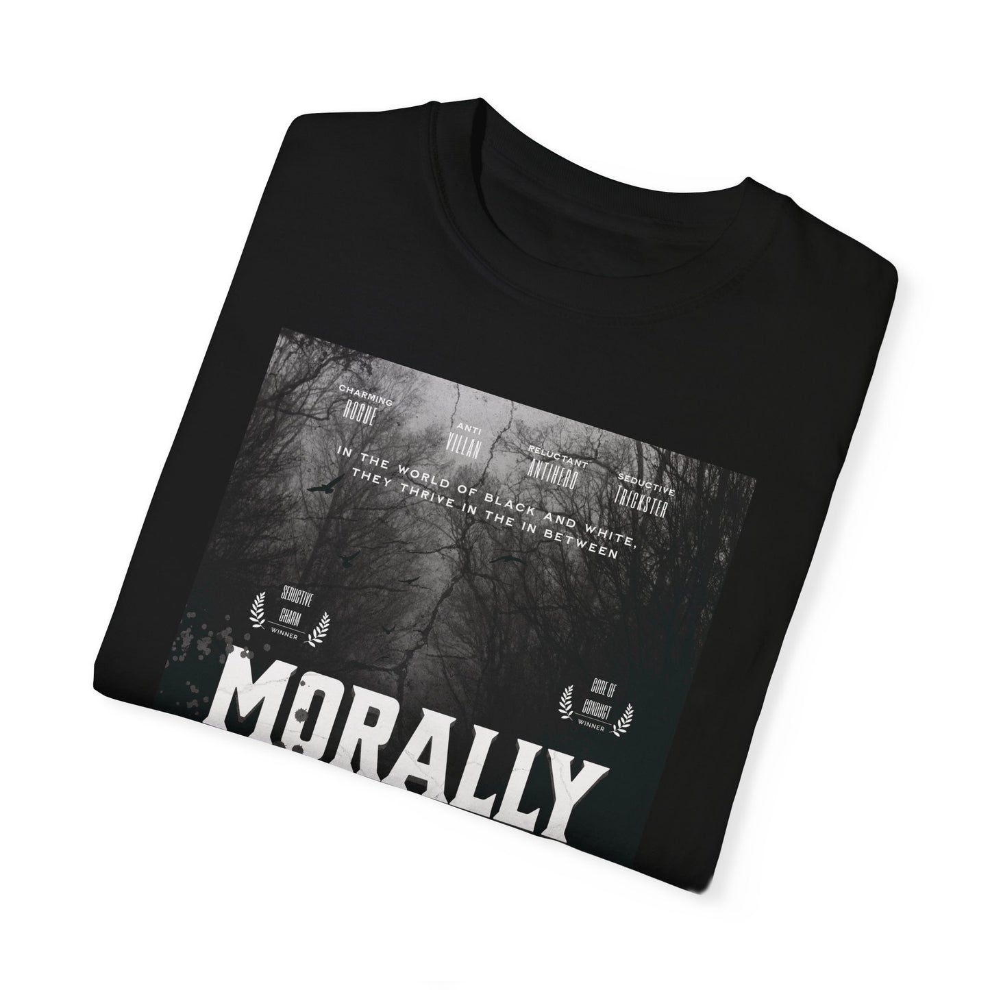Morally Grey Movie T-Shirt