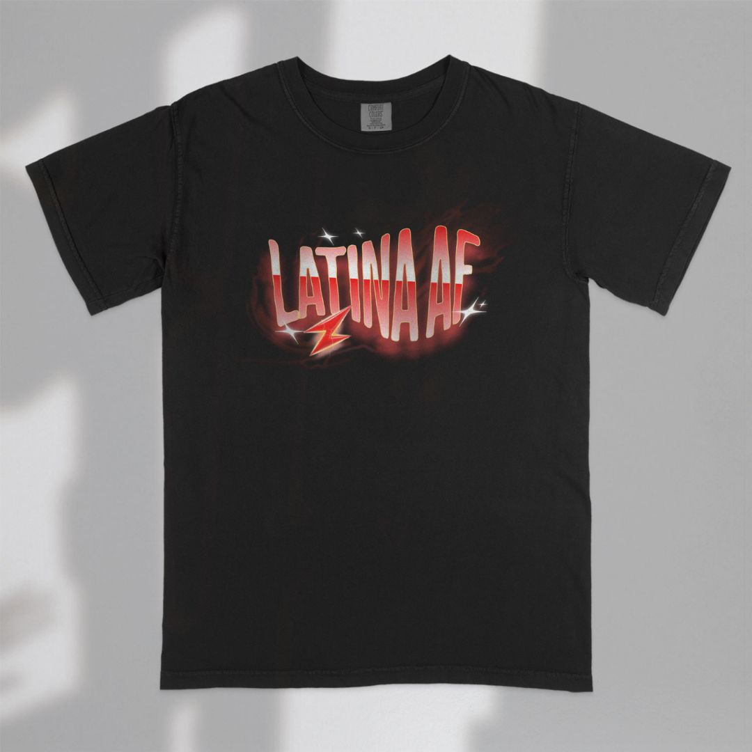 Latina AF -Shirt